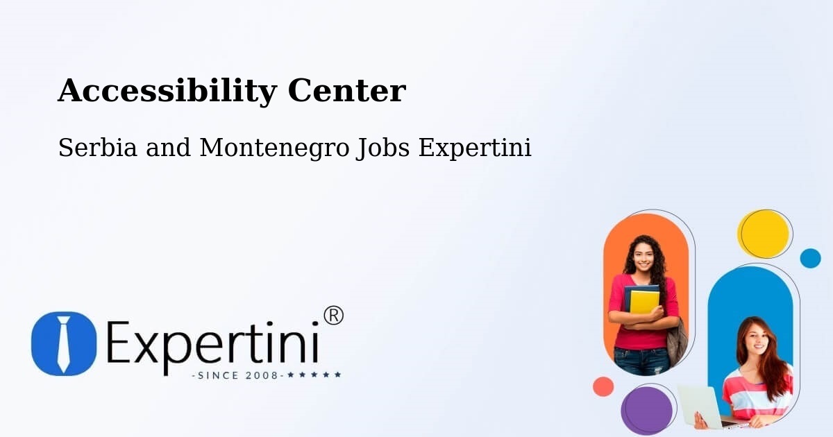 Accessibility Statement – Amqui - Serbia and Montenegro Jobs Expertini