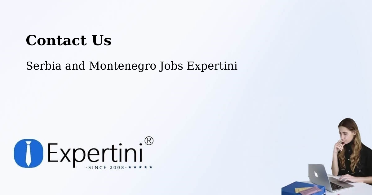 Contact Expertini – Amqui - Serbia and Montenegro Jobs Expertini